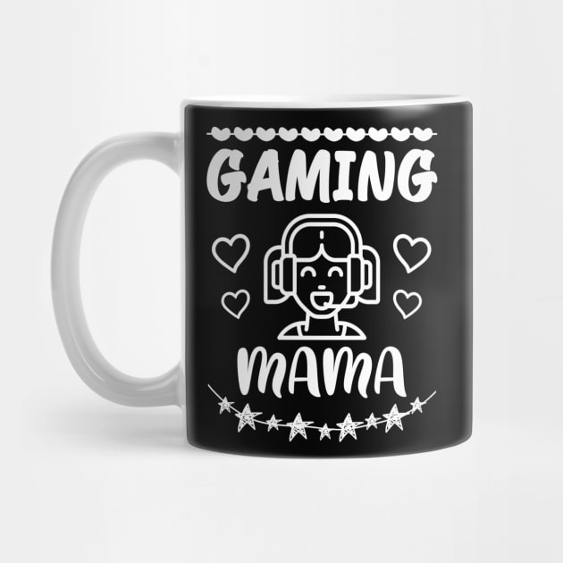 Gaming mama, Gaming Gamer mom, mother Gift Idea by AS Shirts